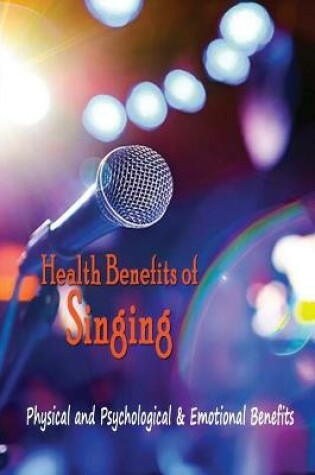 Cover of Health Benefits of Singing