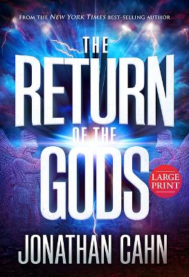 Book cover for Return of the Gods, The (Large Print)