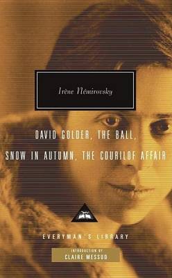 Book cover for David Golder, the Ball, Snow in Autumn, the Courilof Affair