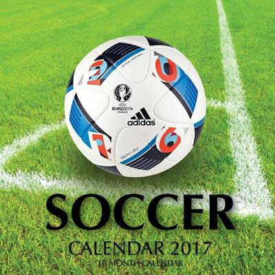 Book cover for Soccer Calendar 2017