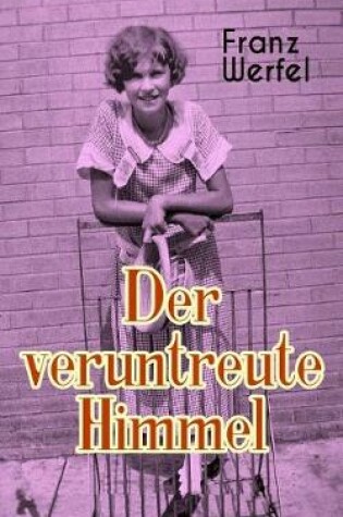 Cover of Der veruntreute Himmel
