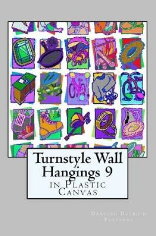 Cover of Turnstyle Wall Hangings 9