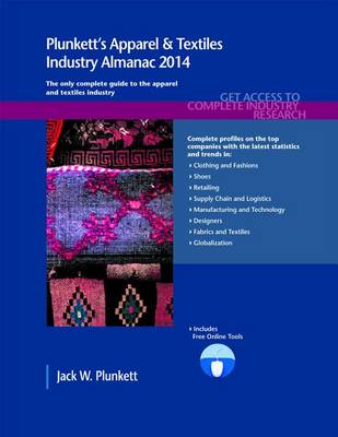 Book cover for Plunkett's Apparel & Textiles Industry Almanac 2014