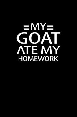 Book cover for My goat ate my homework