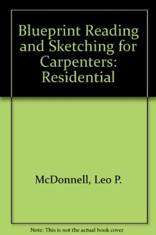 Cover of Blueprint Reading and Sketching for Carpenters