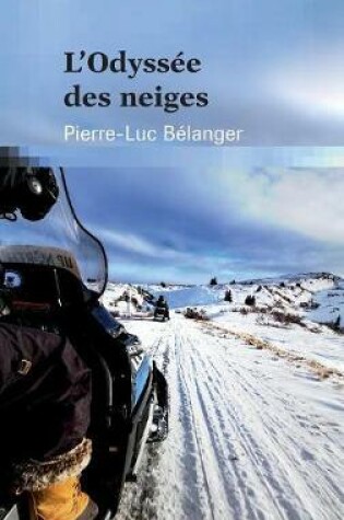 Cover of L'odyss�e des neiges