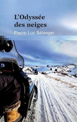 Book cover for L'odyssée des neiges