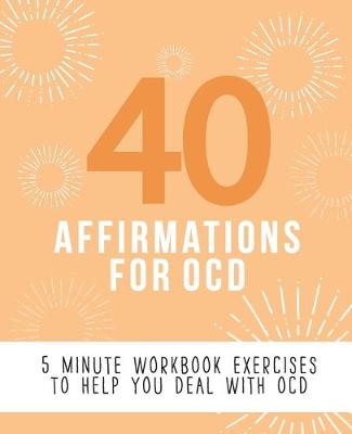 Cover of 40 Affirmations for OCD