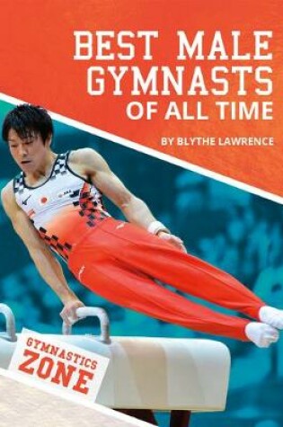 Cover of Best Male Gymnasts of All Time