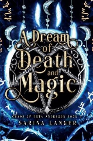 A Dream of Death and Magic