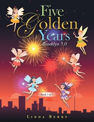 Book cover for Five Golden Years