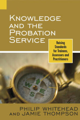 Cover of Knowledge and the Probation Service