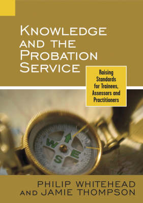 Book cover for Knowledge and the Probation Service