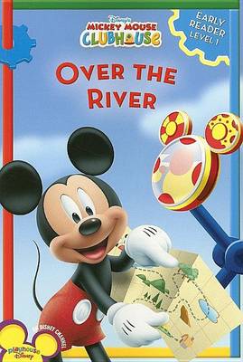Book cover for Mickey Mouse Clubhouse Over the River