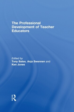 Cover of The Professional Development of Teacher Educators