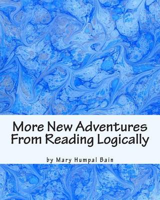 Book cover for More New Adventures From Reading Logically