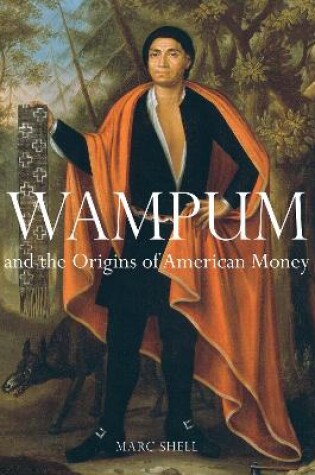 Cover of Wampum and the Origins of American Money