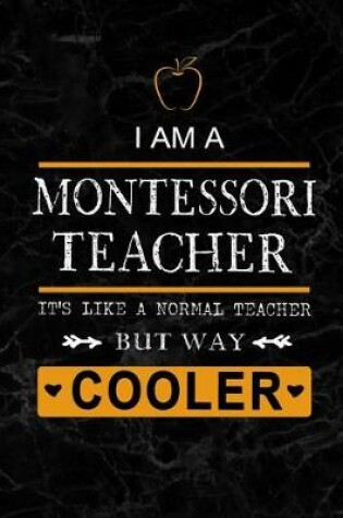 Cover of I am a Montessori Teacher