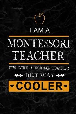 Book cover for I am a Montessori Teacher