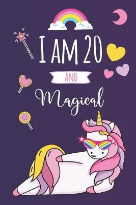 Book cover for I am 20 and Magical