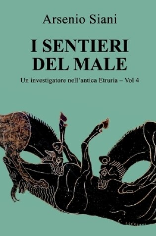 Cover of I sentieri del male