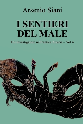 Book cover for I sentieri del male