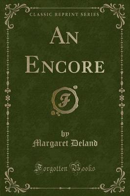 Book cover for An Encore (Classic Reprint)