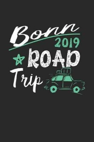 Cover of Bonn Road Trip 2019