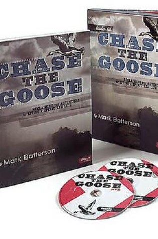 Cover of Chase the Goose: Reclaiming the Adventure of Living a Spirit-Led Life - Leader Kit