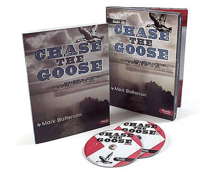 Book cover for Chase the Goose: Reclaiming the Adventure of Living a Spirit-Led Life - Leader Kit