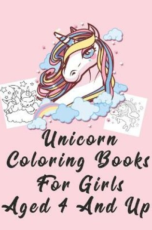 Cover of unicorn coloring book for girls aged 4 and up