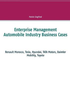 Book cover for Enterprise Management Automobile Industry Business Cases