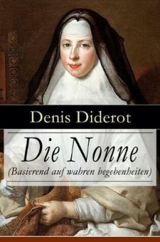 Cover of Die Nonne (Basierend auf wahren begebenheiten)