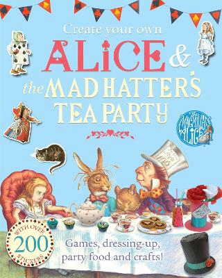 Book cover for Create Your Own Alice and the Mad Hatter's Tea Party