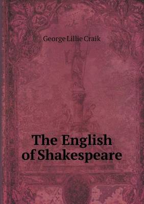 Book cover for The English of Shakespeare