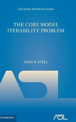 Cover of The Core Model Iterability Problem