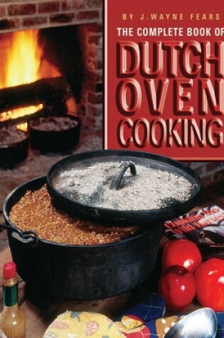 Cover of The Complete Book of Dutch Oven Cooking