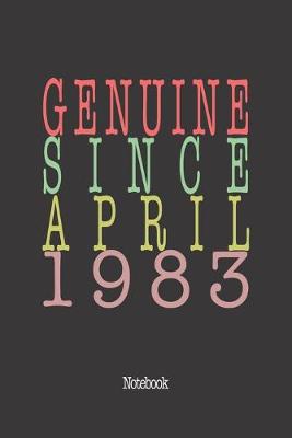 Cover of Genuine Since April 1983