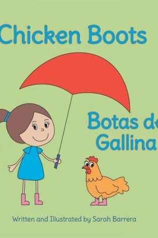 Cover of Chicken Boots / Botas de Gallina