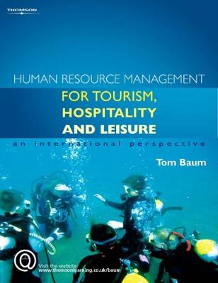 Book cover for Human Resource Management for the Tourism, Hospitality and Leisure Industries