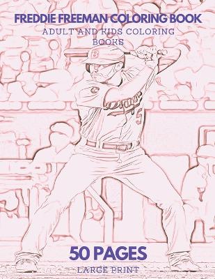 Book cover for Freddie Freeman Coloring Book