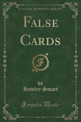 Book cover for False Cards (Classic Reprint)