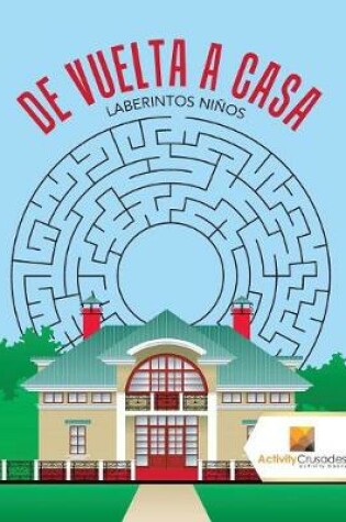 Cover of De Vuelta A Casa