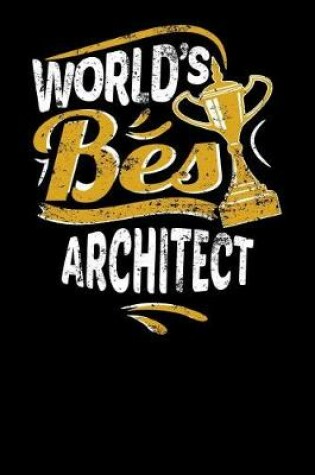 Cover of World's Best Architect