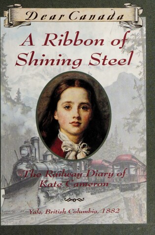 Cover of A Ribbon of Shining Steel