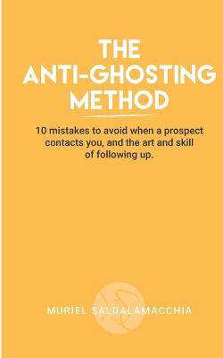 Book cover for The Anti-Ghosting Method