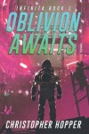 Book cover for Oblivion Awaits