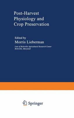 Book cover for Post-Harvest Physiology and Crop Preservation