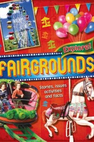 Cover of Explore!: Fairgrounds