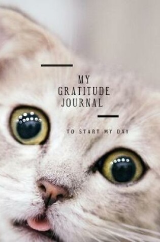 Cover of my gratitude journal to start my day